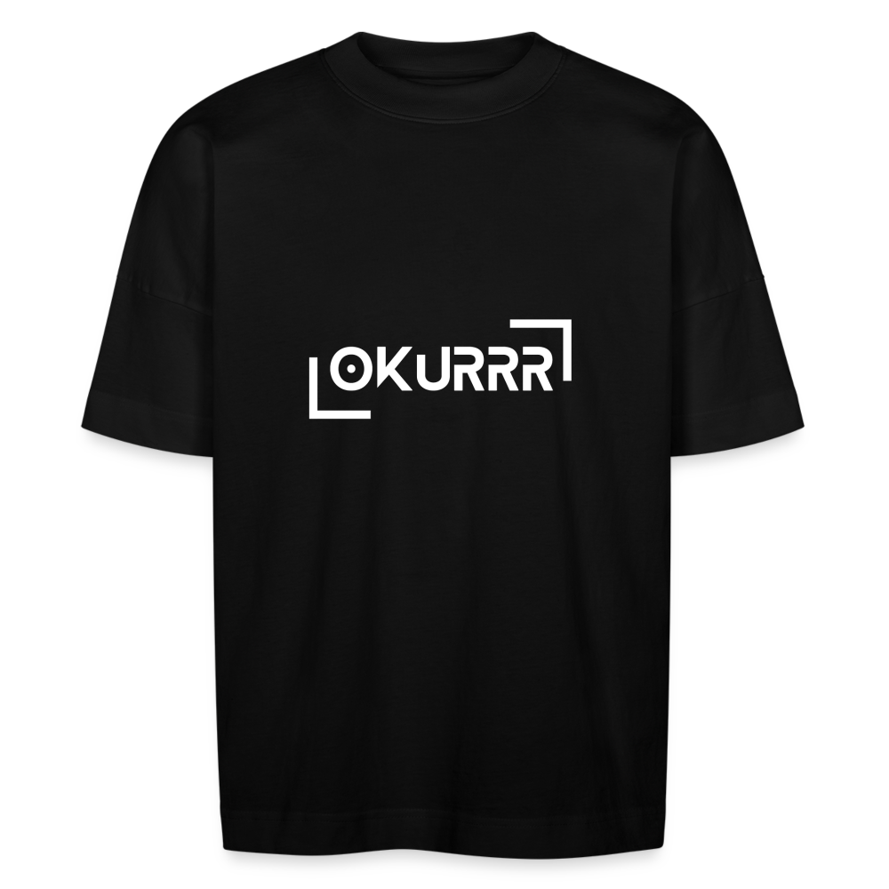 OKURRR - unisex oversize organic T-shirt - black